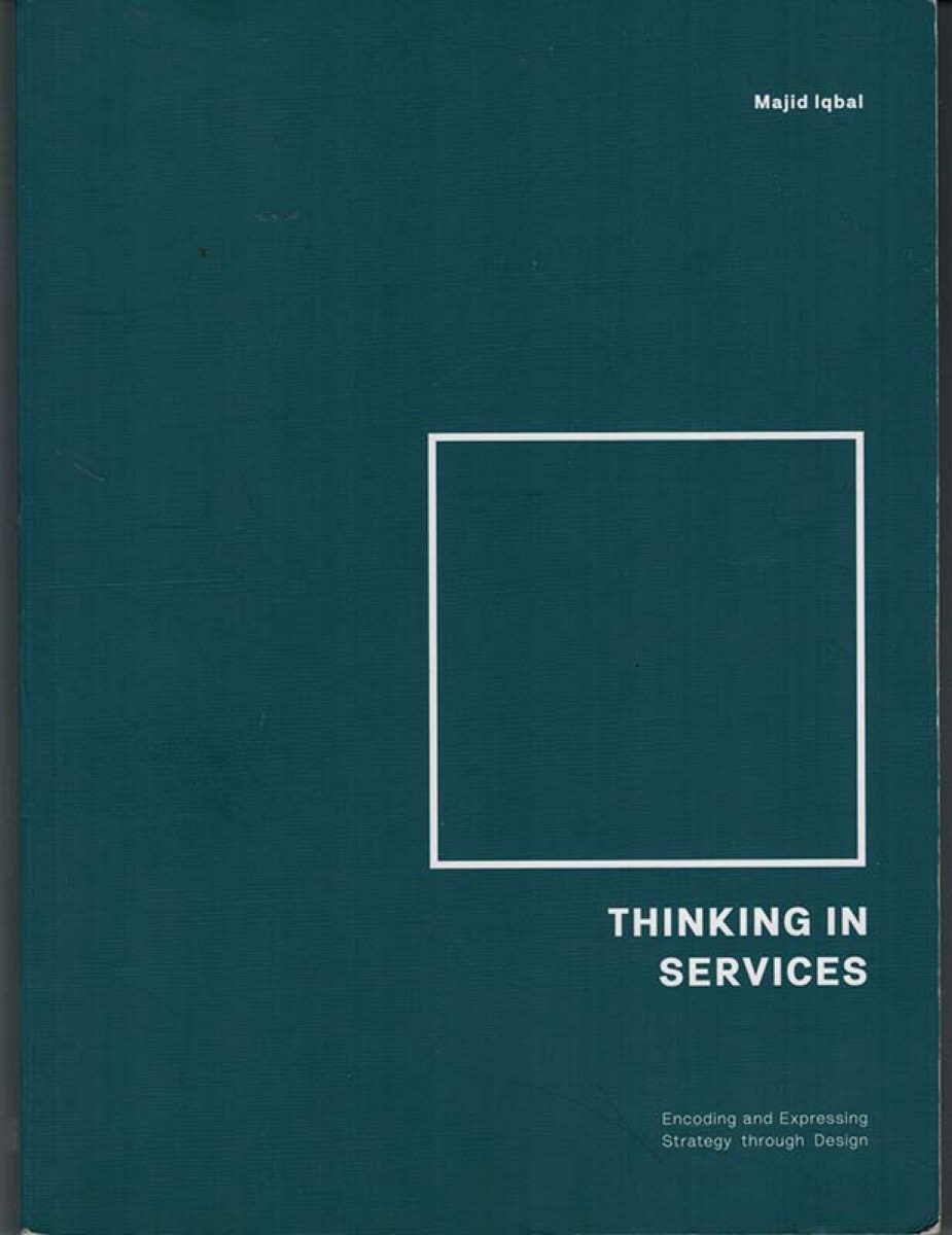Thinking in Services by Majid Iqbal